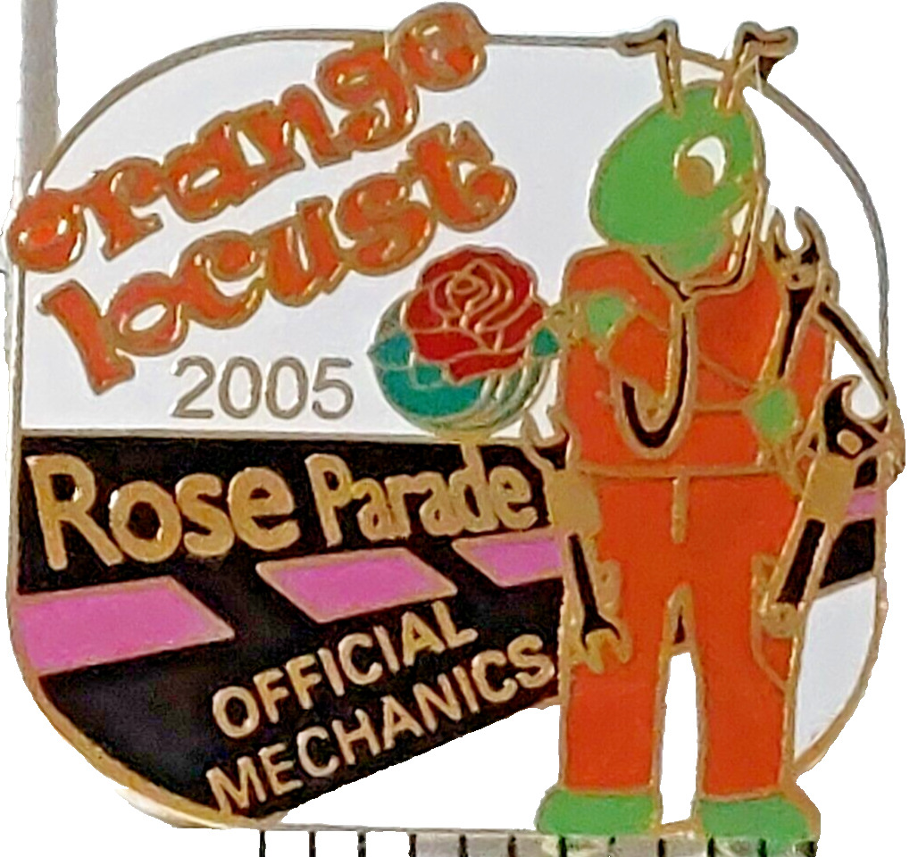 Rose Parade 2005 Orange Locust Official Mechanics 116th TOR Lapel Pin