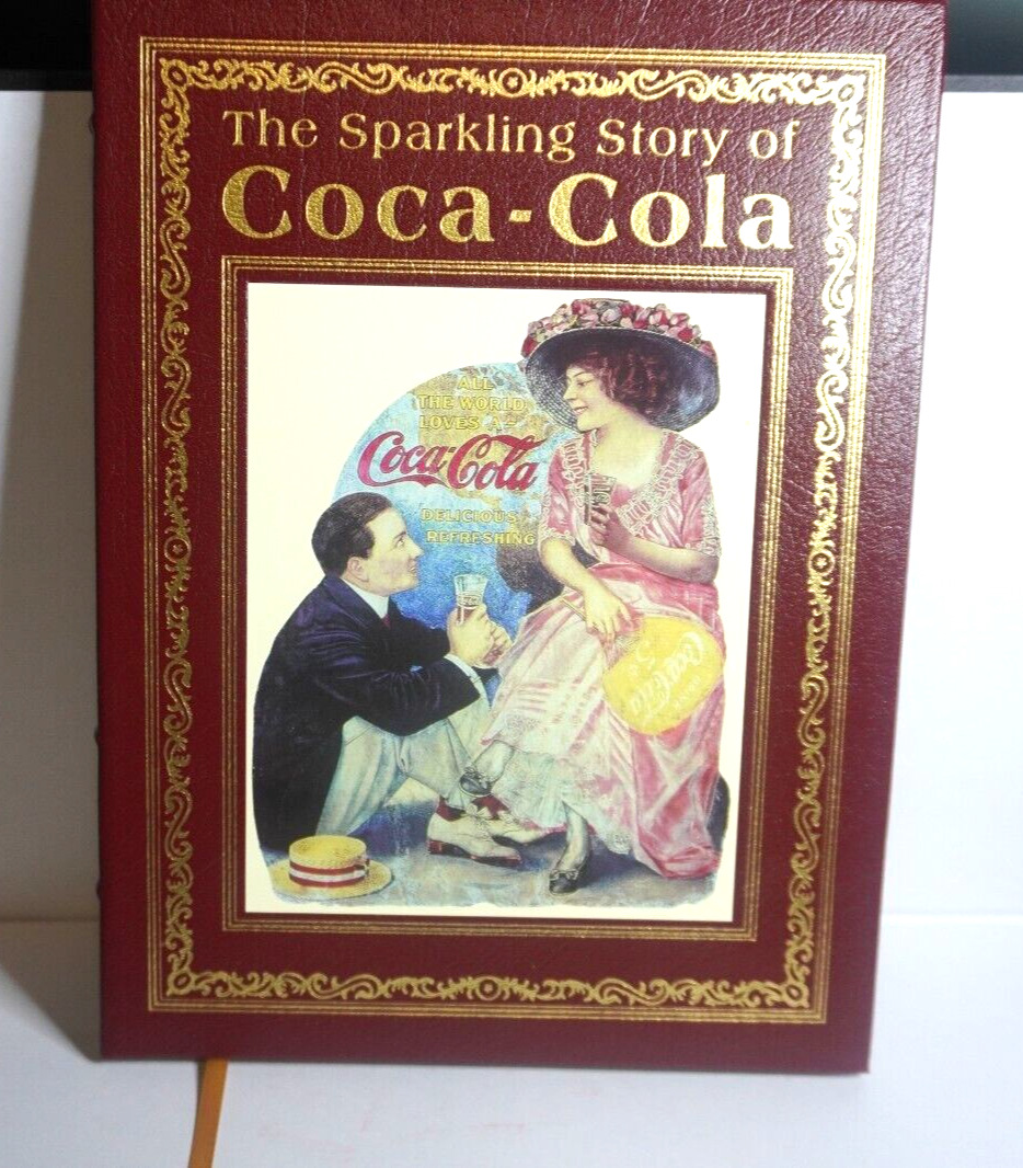 EASTON PRESS THE SPARKLING STORY OF COCA-COLA WITZEL - BEAUTIFUL BOOK