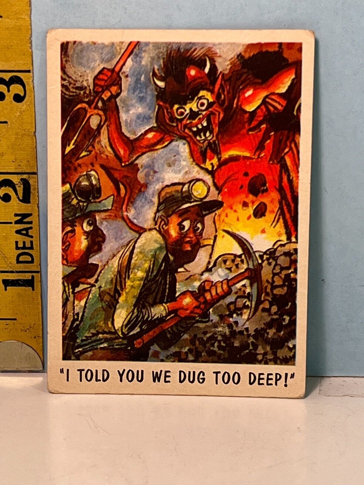 1959 Topps You\'ll Die Laughing Card #58 I Told You We Dug Too Deep