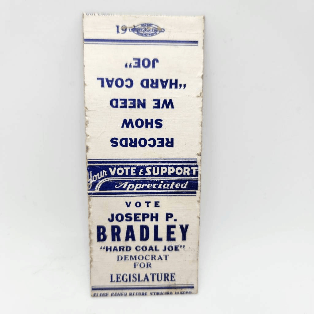 Vintage Bobtail Matchcover Hard Coal Joe Joseph P. Bradley Democrat for Legislat