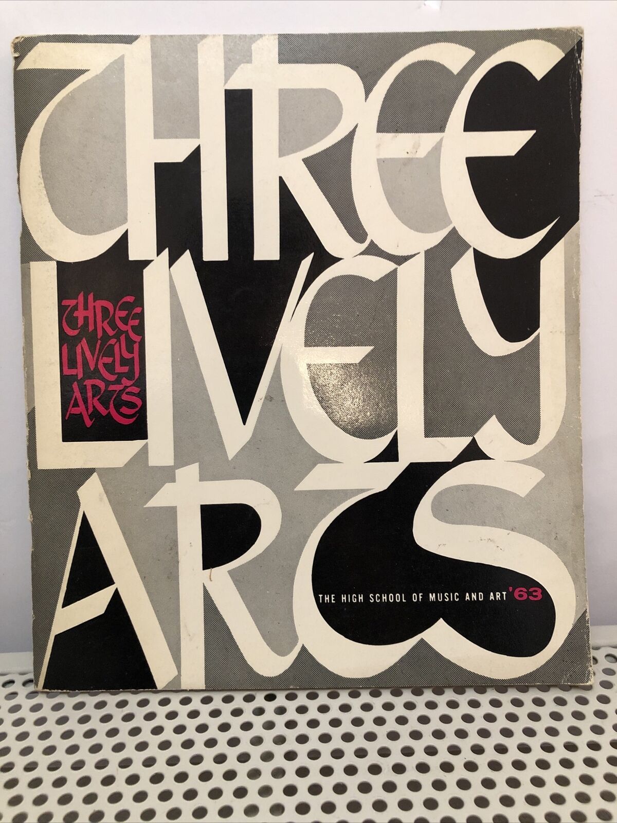 Three Lively Arts The High School Of Music & Art 63 1963 Louis Wechsler