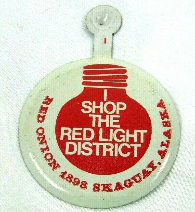 VTG Fold Over Button Shop The Red Light District Red Onion Saloon Skagway Alaska