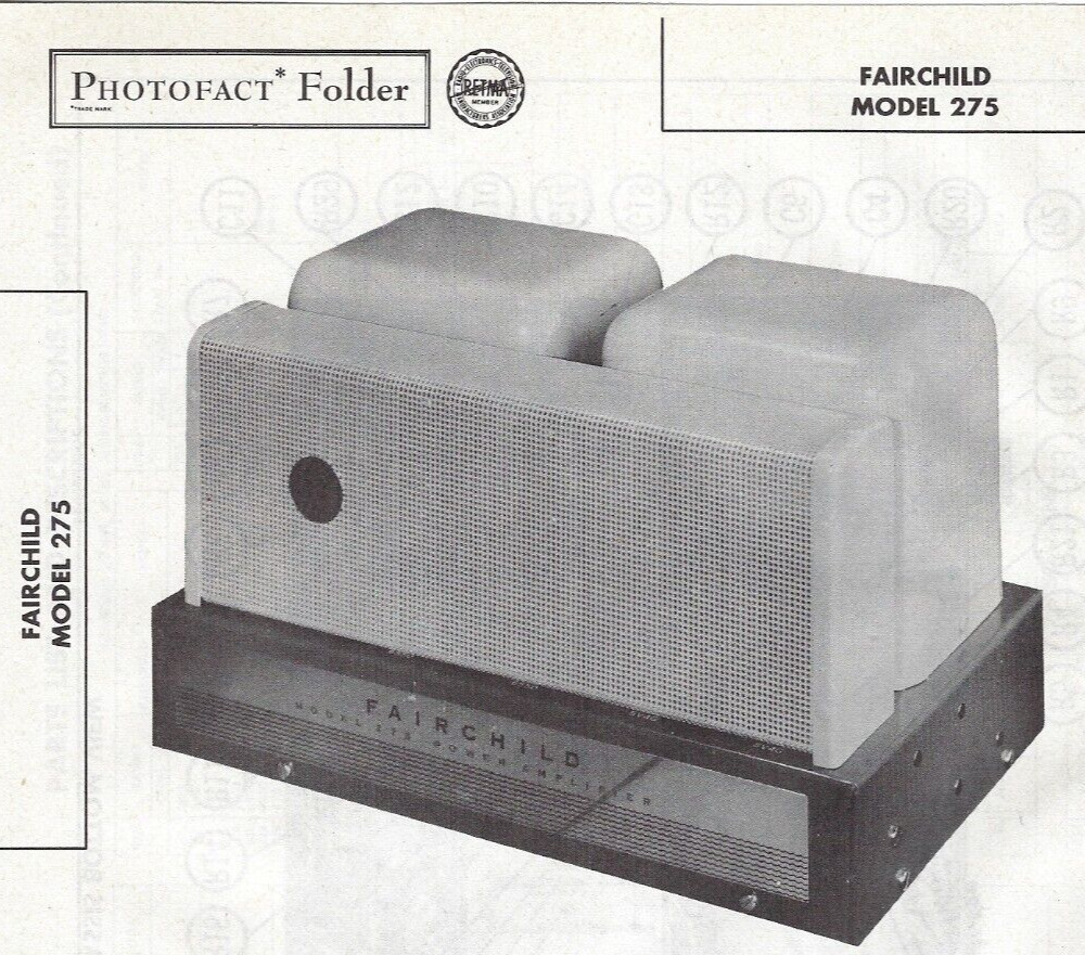 1957 FAIRCHILD 275 TUBE Amp Audio AMPLIFIER Photofact MANUAL Schematic Sams