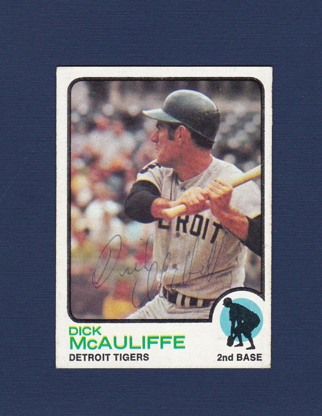Dick McAuliffe signed Detroit Tigers 1973 Topps baseball card