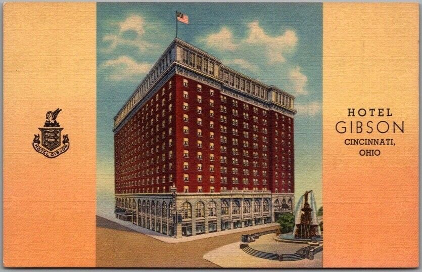 1937 Cincinnati, Ohio Postcard HOTEL GIBSON w/ Fountain View - Curteich Linen