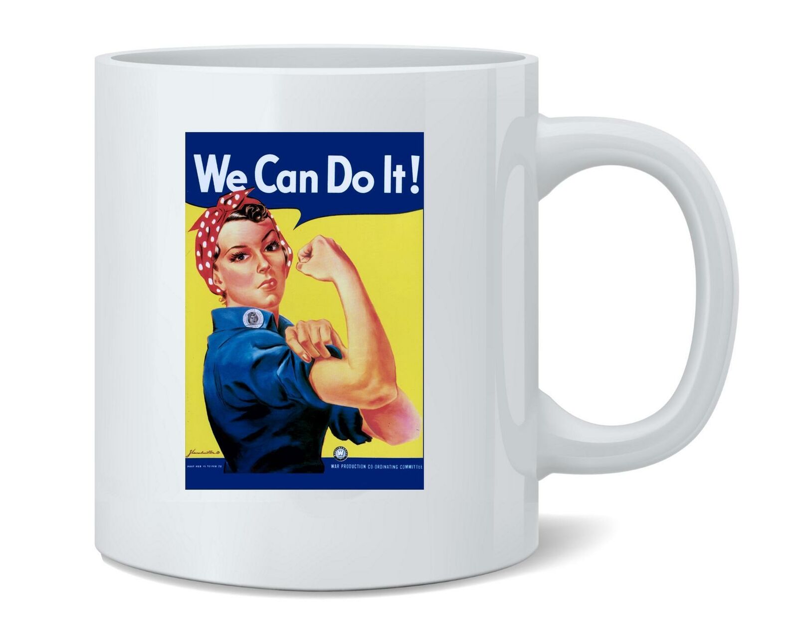 Rosie the Riveter We Can Do It Ceramic Coffee Mug Tea Cup Fun Novelty Gift 12 oz