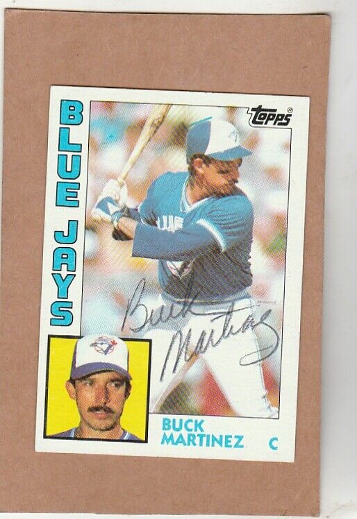 1984 Topps # 179 Buck Martinez - Autographed card