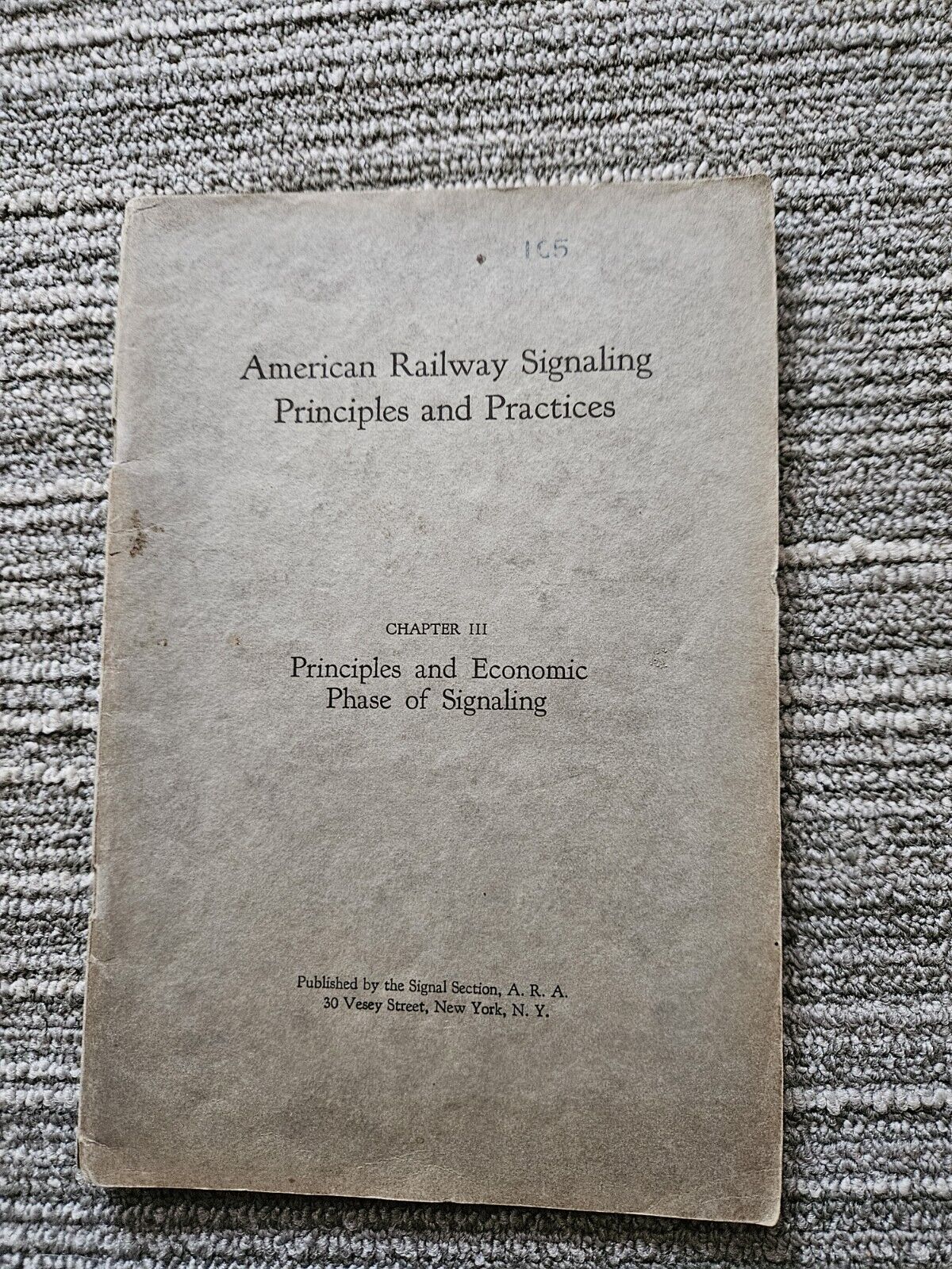 American Railway Signaling Principles And Practices: Principles And Economic...