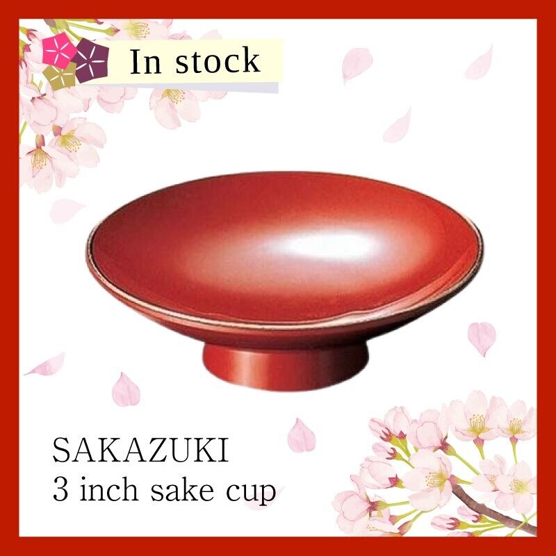 SAKAZUKI 3 inch sake cup Japanese Shu Tenkin Sake Drinking Cup Traditional Lacqu