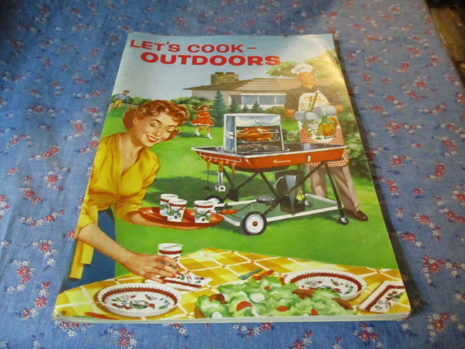 1959 Sears Roebuck & Co  Cookbook  Let\'s Cook Outdoors  General Info Recipes Tip