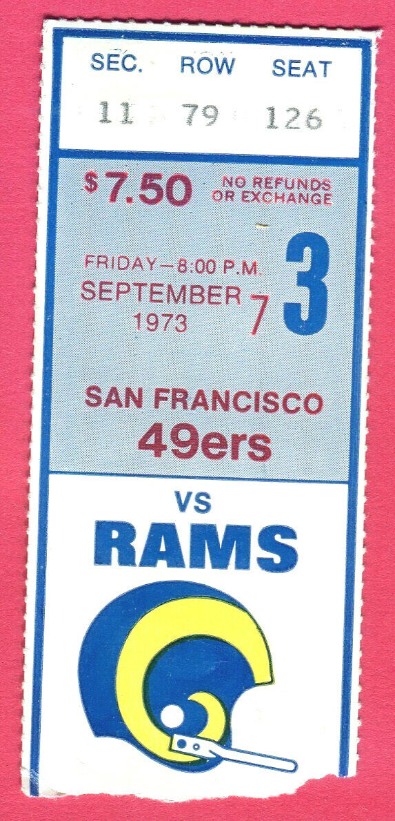 9/7/73 RAMS/49ERS FOOTBALL TICKET STUB