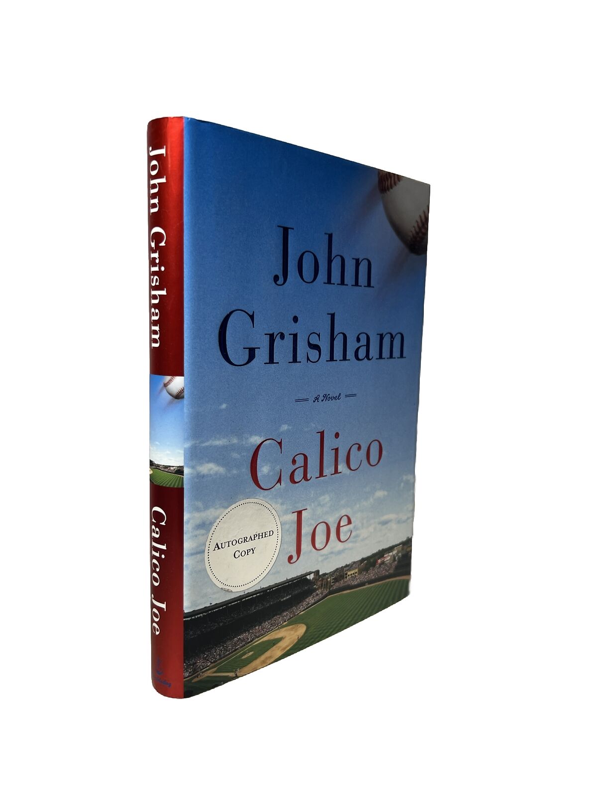 Calico Joe - Signed Book by John Grisham