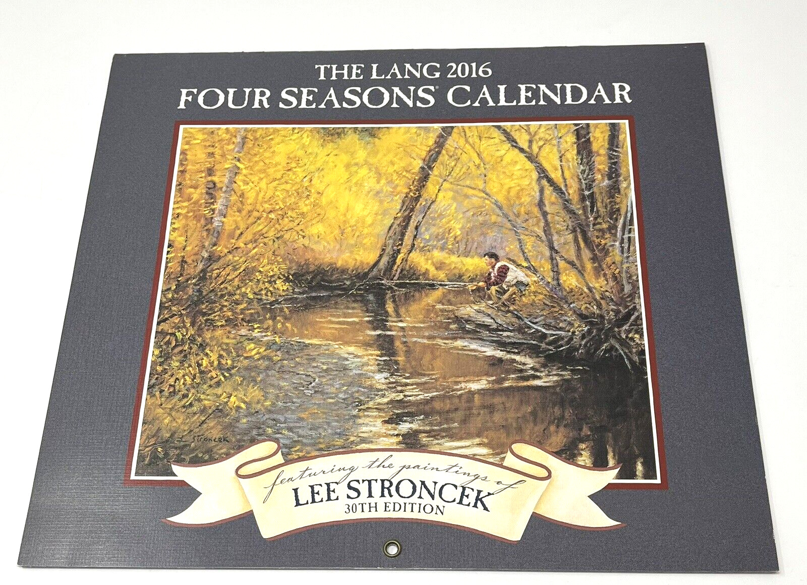2016 Lang Wall Calendar Four Seasons Paintings Of Lee Stroncek 30th Edition