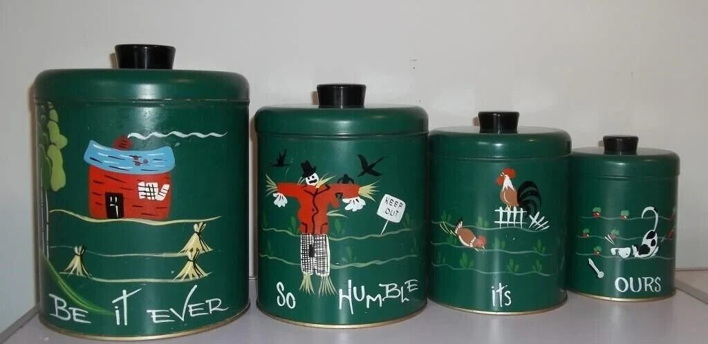 VINTAGE RANSBURG HAND PAINTED 4 PIECE CANISTER SET BE IT EVER SO HUMBLE ITS OURS