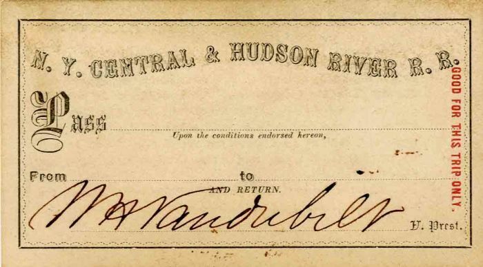 N.Y. Central and Hudson River R.R. Pass signed by Wm. H. Vanderbilt - Autographe