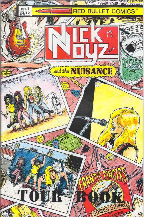 Nick Noyz and the Nuisance Tour Book #1 VF; Red Bullet | we combine shipping