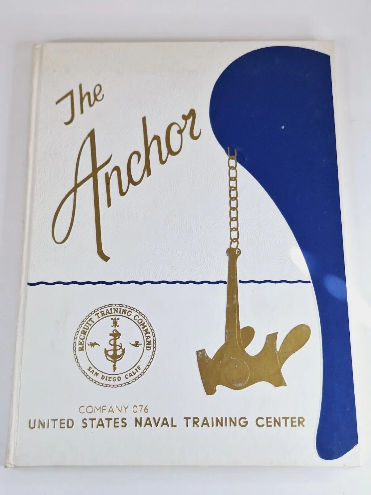 THE ANCHOR  San Diego Naval Training Center Company 076 & Bluejackets Parade 33