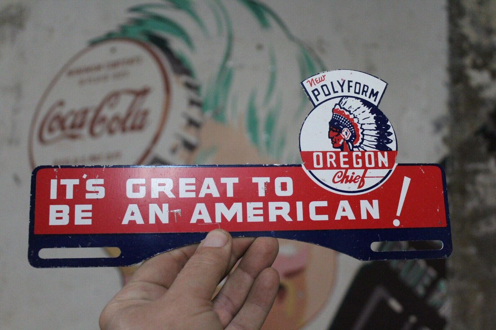 1950s ITS GREAT TO BE AMERICAN POLYFORM OREGON CHIEF PAINTED METAL TOPPER SIGN