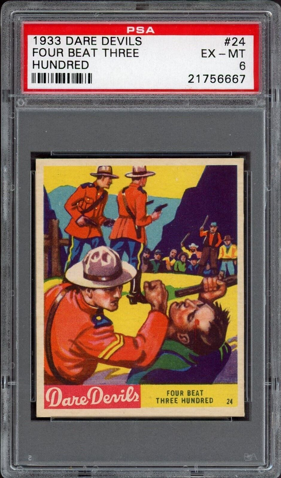 1933 R39 N. Chicle Dare Devils #24 Four Beat 300 (PSA 6 EX/MT) Canadian Mounties