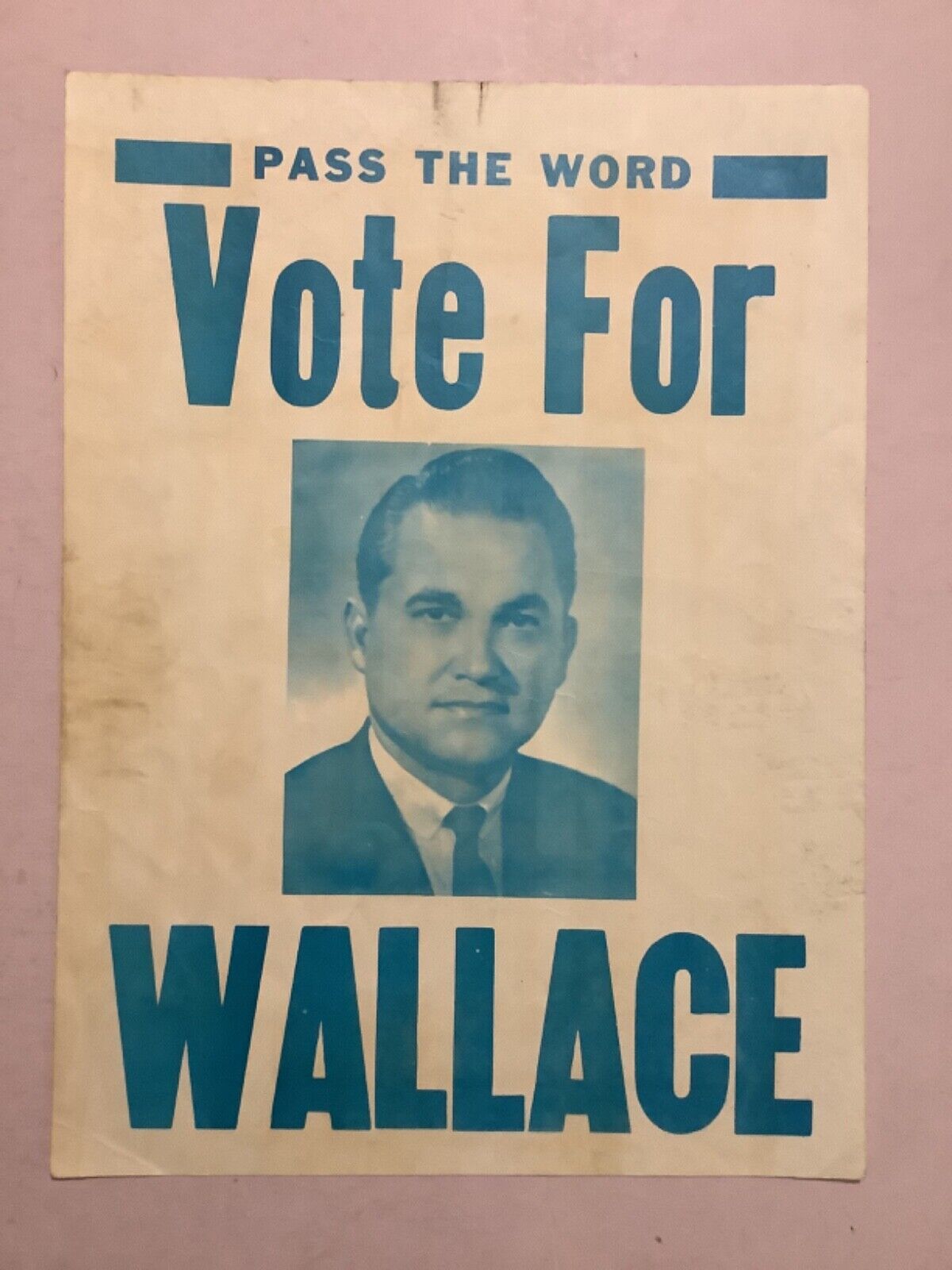 1960’s George Wallace for President Campaign Poster  - Alabama governor