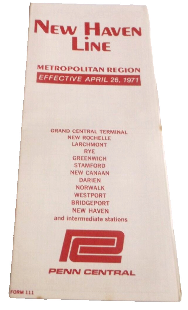 APRIL 1971 PENN CENTRAL FORM 111 NEW HAVEN LINE PUBLIC TIMETABLE