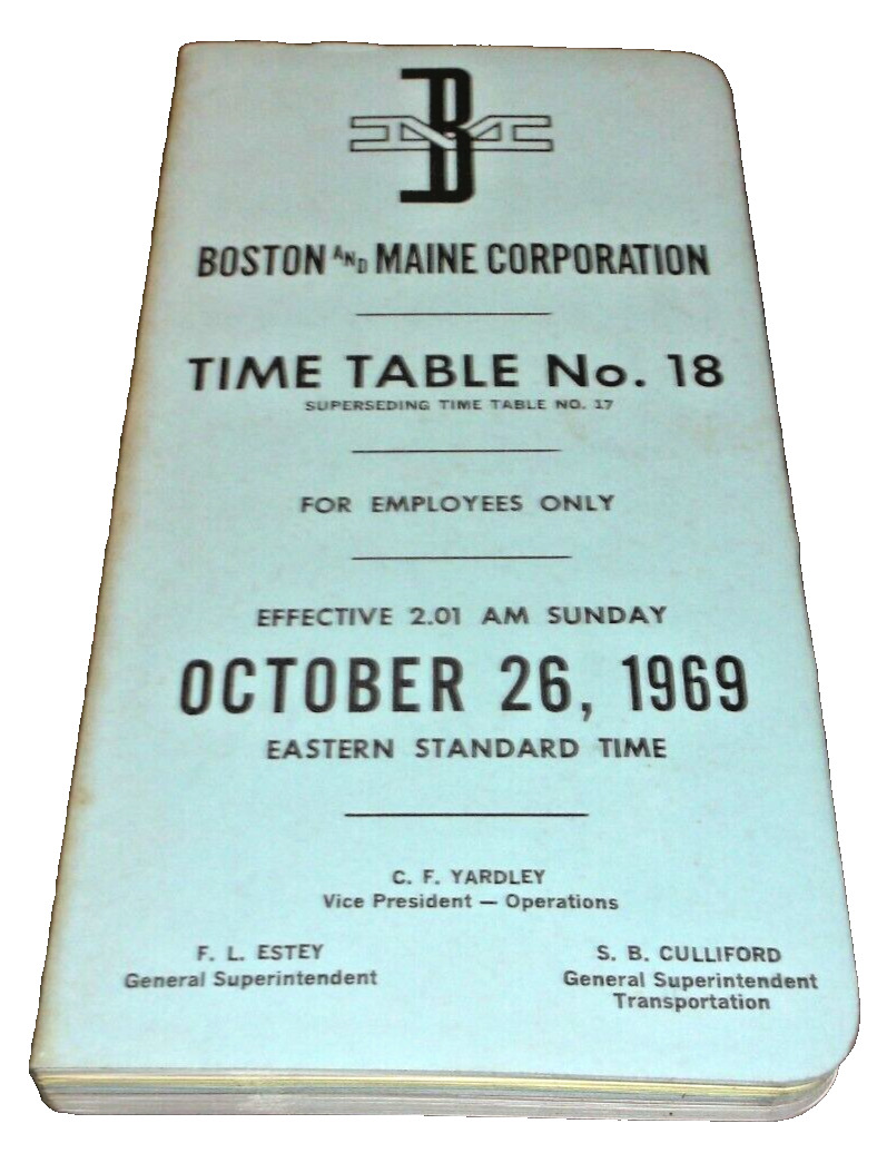 OCTOBER 1969 B&M BOSTON AND MAINE SYSTEM EMPLOYEE TIMETABLE #18