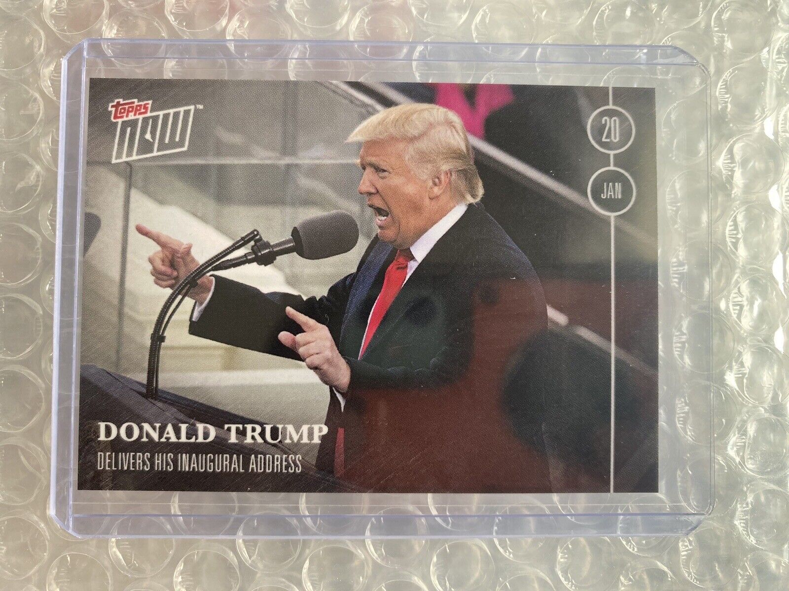 2016 Topps Now Election Donald Trump Delivers His Inaugural Address
