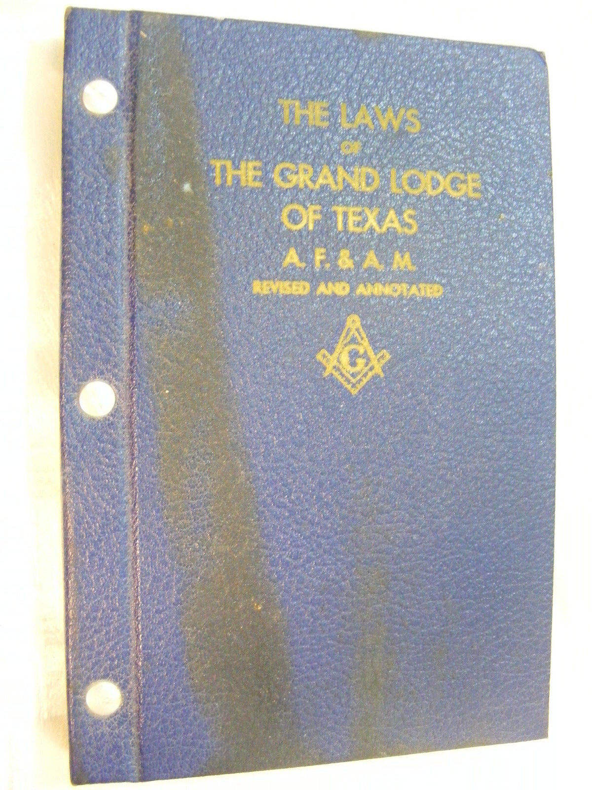 Vintage Mason The laws Of The Grand Lodge Of Texas A.F. & A.M. Revised Annotated