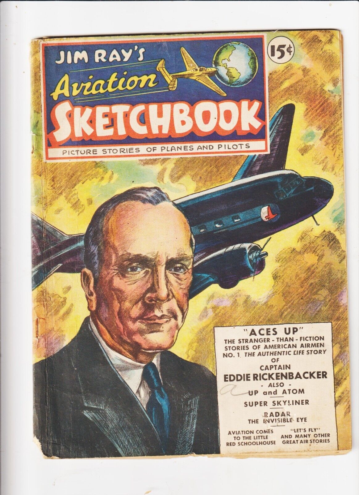 JIM RAY\'S AVIATION SKETCHBOOK #1-1946- ATOM BOMB EDDIE RICKENBACKER