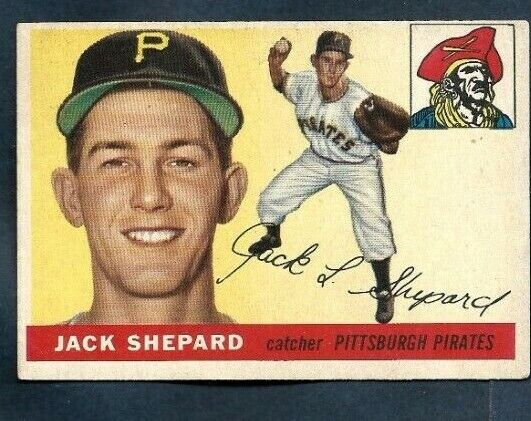 VINTAGE TOPPS 73 MLB CARD JACK SHEPARD PITTSBURG PIRATES 1955 ORIG Photo Y 211