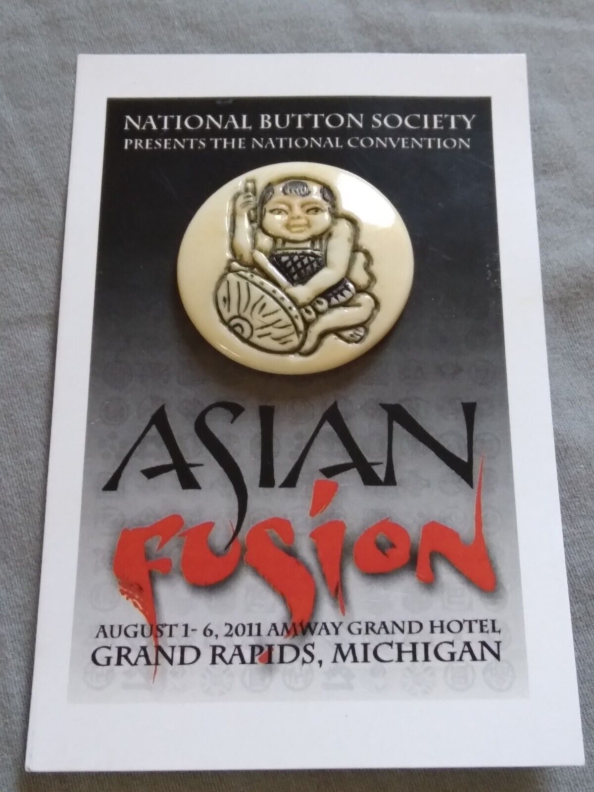 2011 National Button Society Asian Fusion Button on Card.