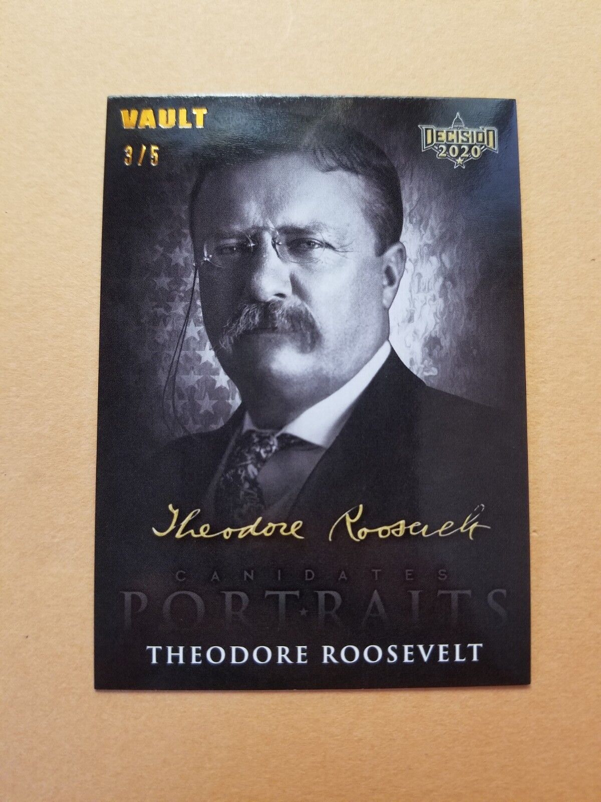 Theodore Roosevelt 2016 DECISION VAULT CANDIDATE PORTRAITS #3/5 
