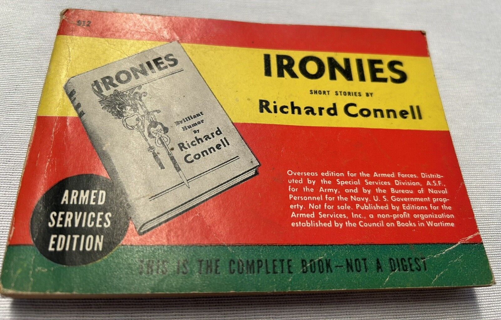 *RARE* IRONIES SHORT STORIES BY RICHARD CONNELL *ARMED SERVICES EDITION 1924*