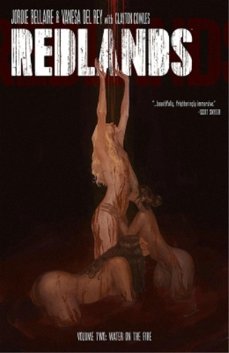 Jordie Bellaire Redlands Volume 2: Water On The Fire (Paperback)