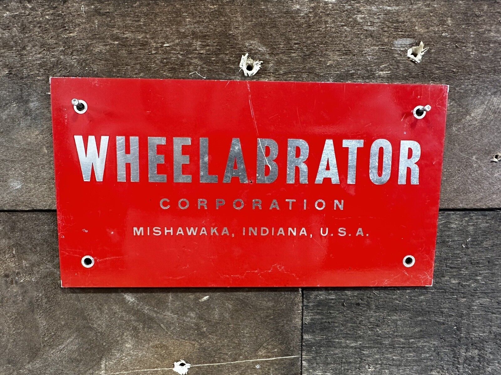 Vintage WHEELABRATOR CORPORATION Mishawaka, Indiana Painted Aluminum Sign