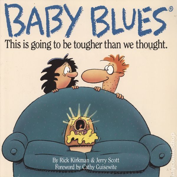 Baby Blues This is Going to be Tougher Than We Thought TPB #1-REP VG 1991