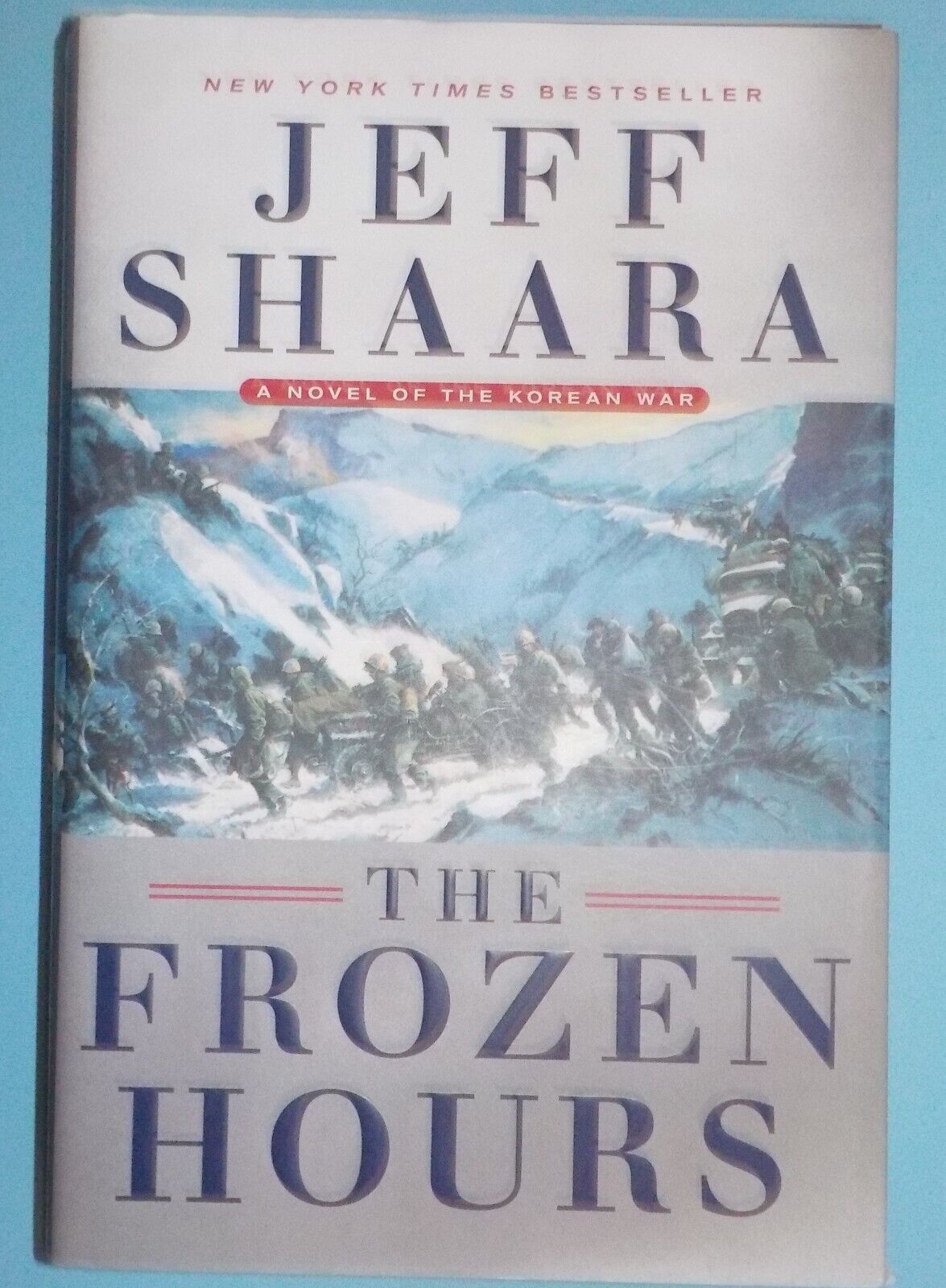 Jeff Shaara Signed Autographed Book The Frozen Hours