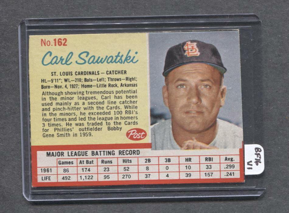 1962 Post #162 Carl Sawatski (Cardinals) (BF16)  Ex-Mt     A1