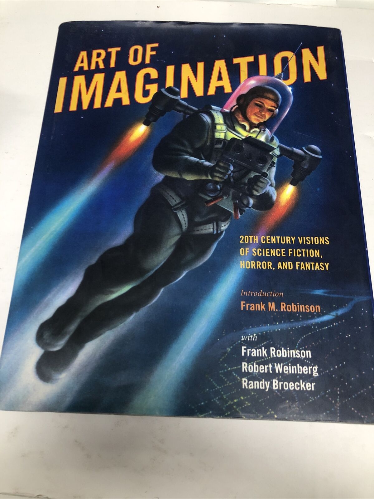 Art Of Imagination 20th Century Of Science Fiction…(2002) HC Frank Robinson