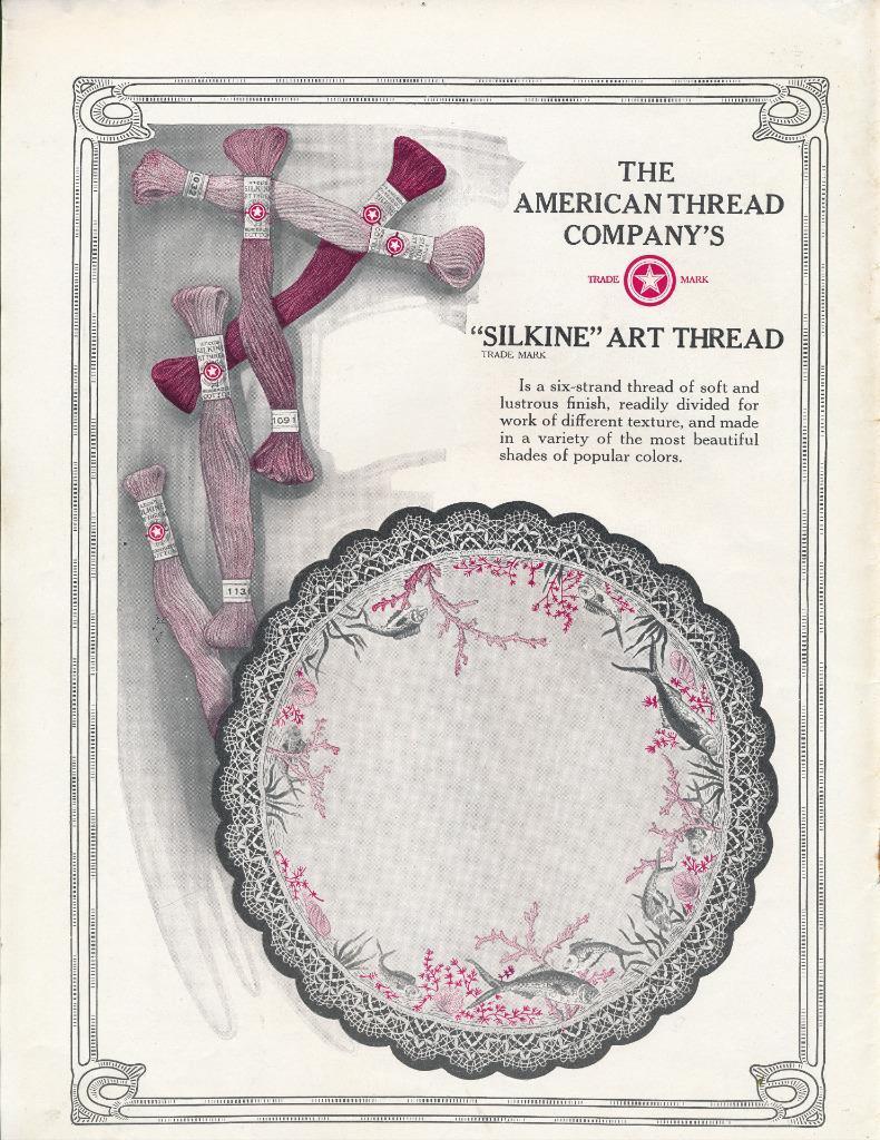 Magazine Ad - 1922 - American Thread Co. - Silkine Art Thread