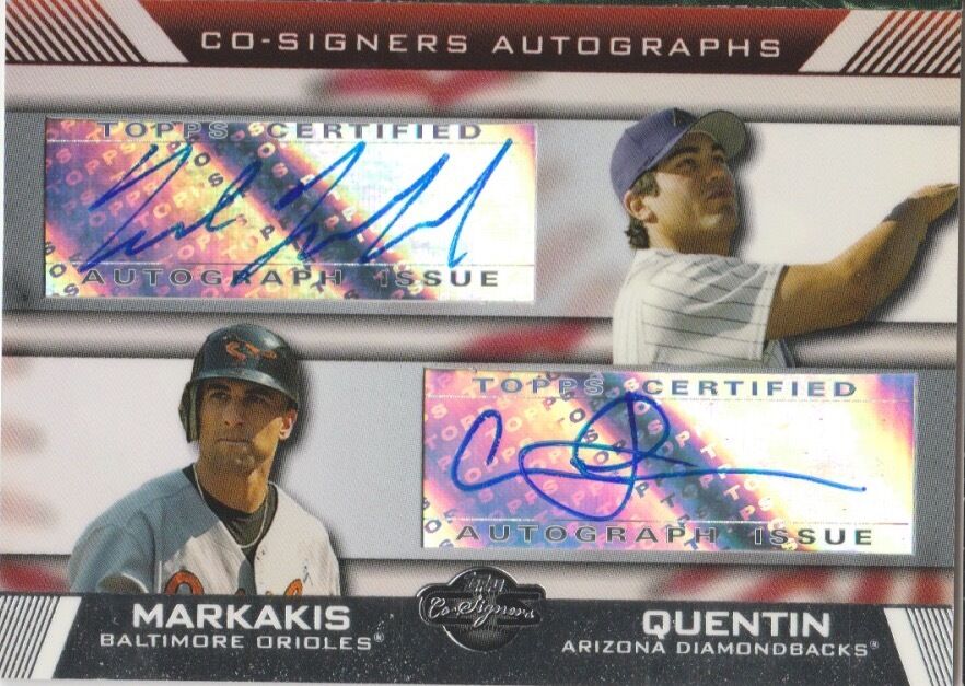 Carlos Quentin & Nick Markakis 2007 Topps Co-Signers autograph auto card CS-MQ