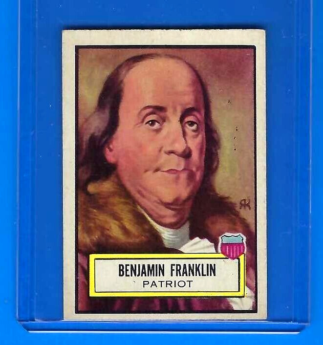 1952 TOPPS LOOK N SEE #21 BEN BENJAMIN FRANKLIN PATRIOT TRADING CARD EX-NRMT