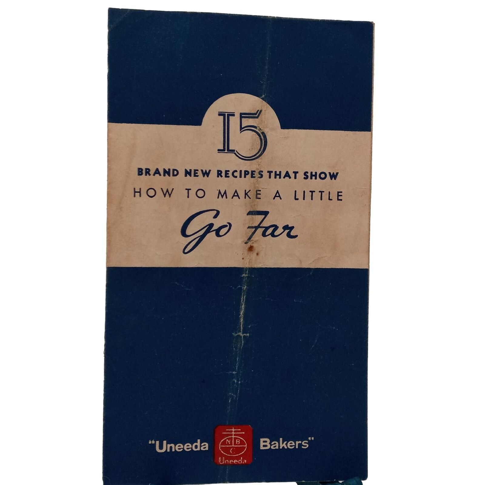 Uneeda Bakers Recipe Pamphlet Booklet How To Make A Little Go Far National Biscu