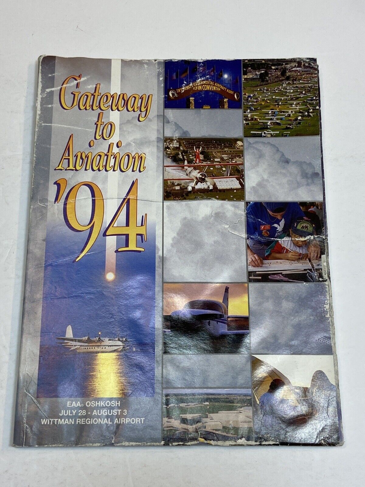 Gateway to Aviation Magazine July August 3 1994 Oshkosh Wittman Regional Airport