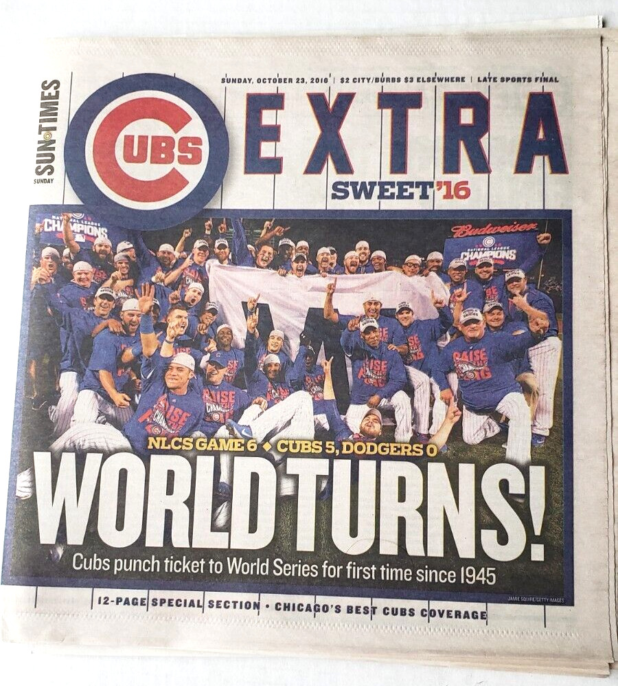 Chicago Sun Times10/23/2016  Cubs Win NLCS 1st World Series since 1945 Newspaper