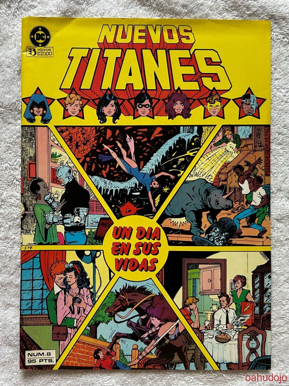 DC Ediciones Zinco NUEVOS TITANES #8 New Teen Titans Spanish Reprint 1984 VF*