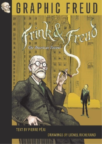 Pierre Péju Frink and Freud (Paperback)