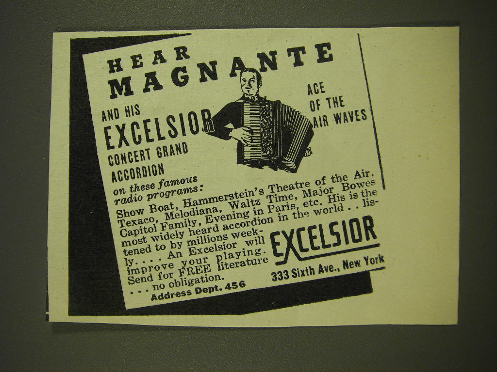 1936 Excelsior Concert Grand Accordion Ad - Hear Magnante and his Excelsior