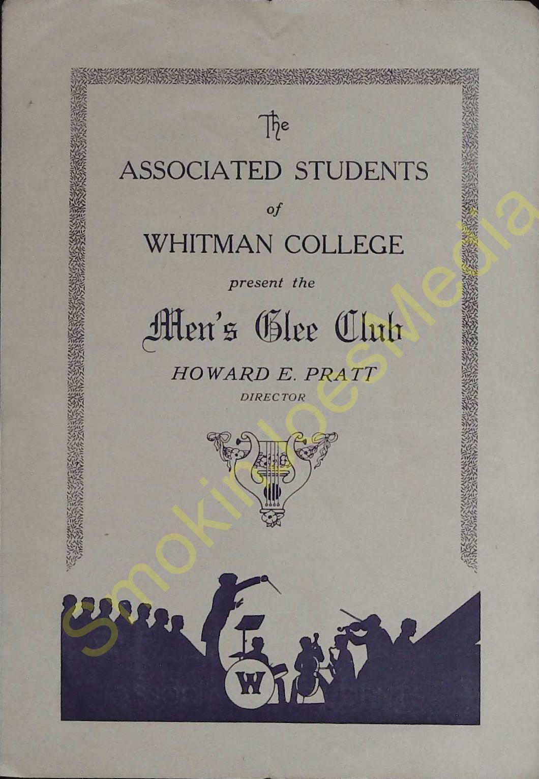 Vintage The Associated Students of Whitman College present the Men\'s Glee Club
