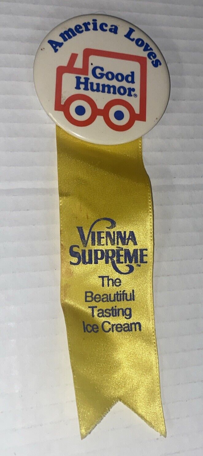 America Loves GOOD HUMOR Vintage Pinback Button Ribbon Vienna Supreme Ice Cream